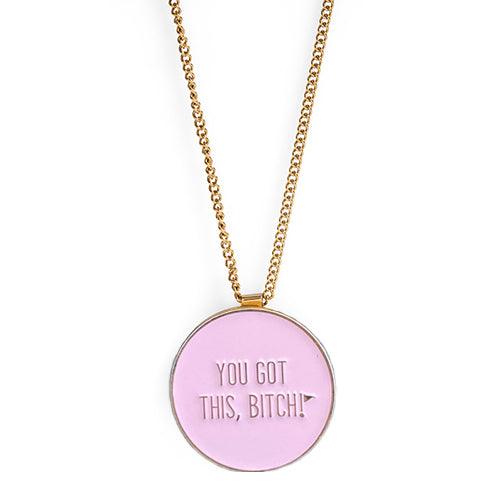 You Got This B**tch Ball Marker Necklace